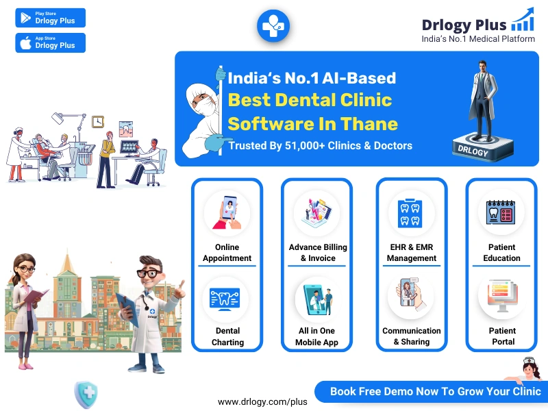 Dental Software in Thane - Drlogy Dental Software in Thane - Drlogy