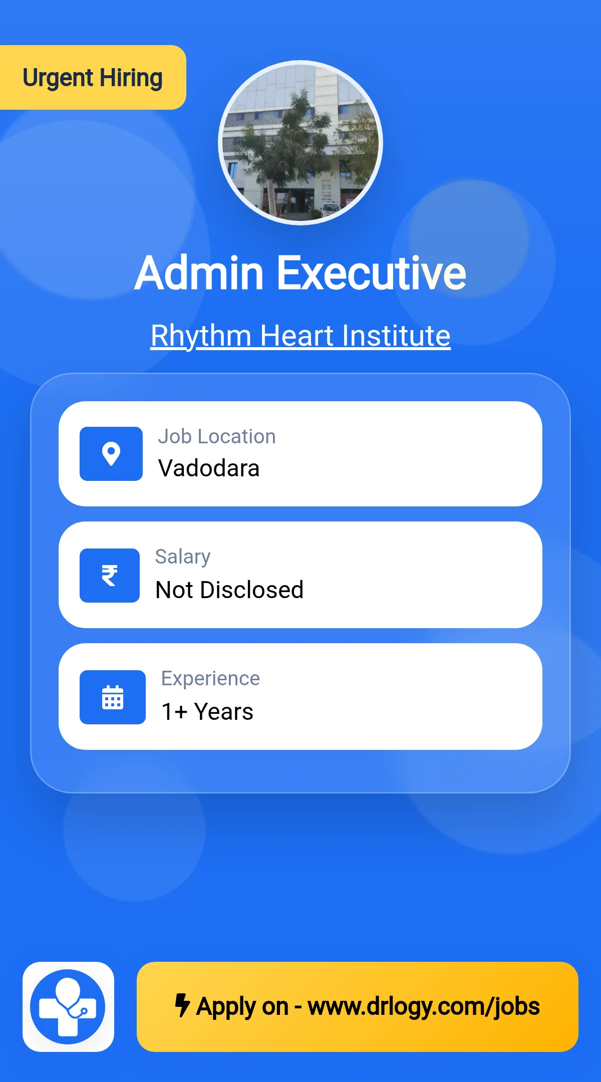 Admin Executive Job in Vadodara at Rhythm Heart Institute