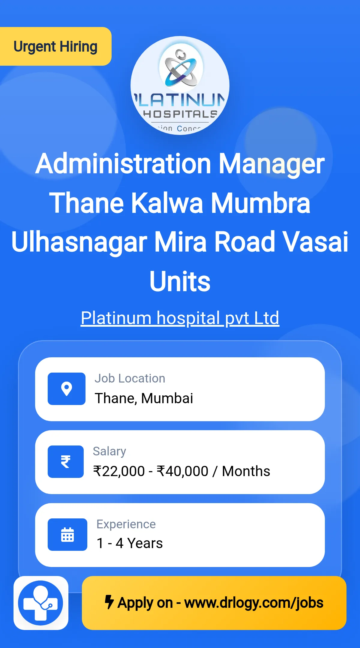 Administration Manager  Thane  Kalwa  Mumbra  Ulhasnagar  Mira Road  Vasai Units