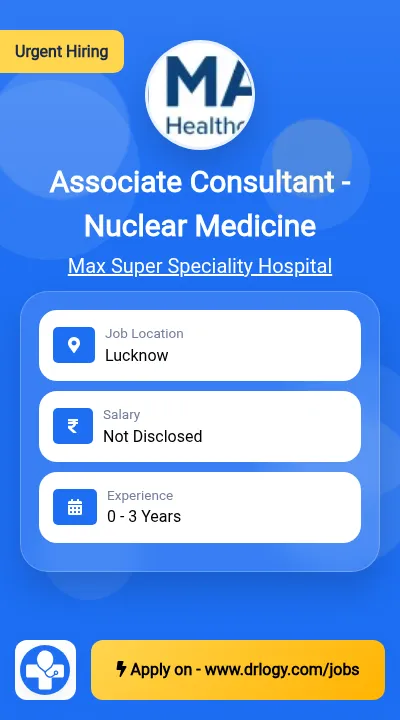 Associate Consultant - Nuclear Medicine