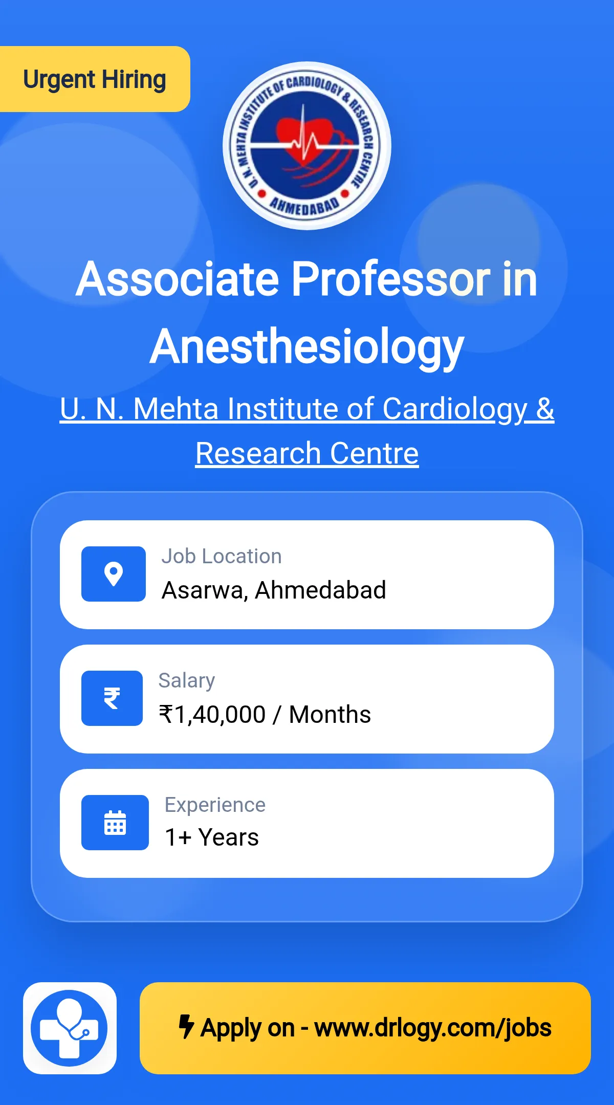 Associate Professor in Anesthesiology Job in Ahmedabad at U. N. Mehta Institute of Cardiology & Research Centre
