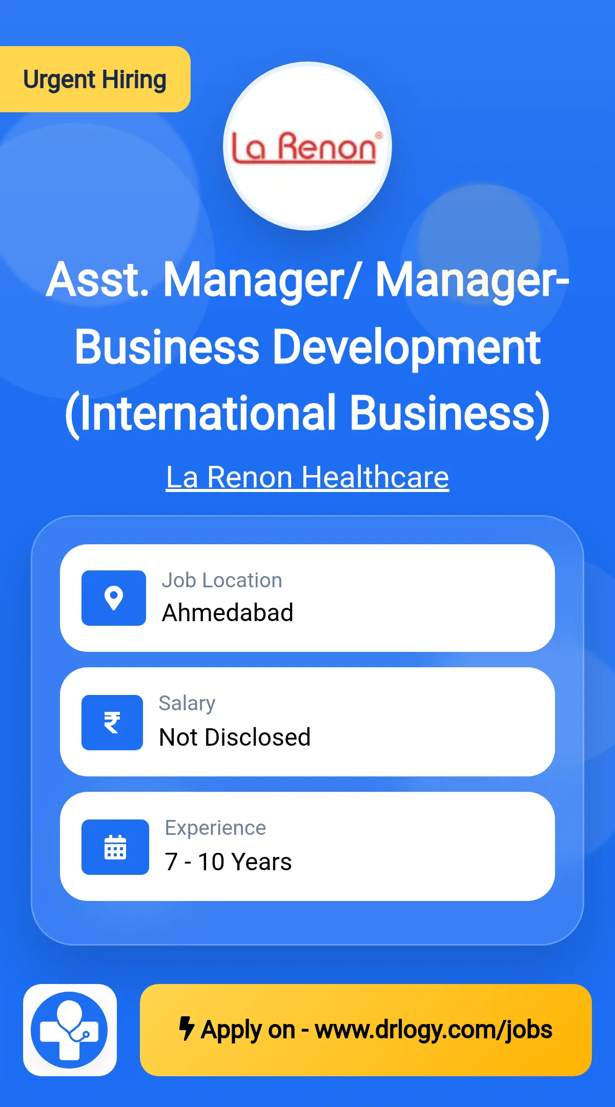 Asst. Manager/ Manager- Business Development (International Business) Job in Ahmedabad at La Renon Healthcare