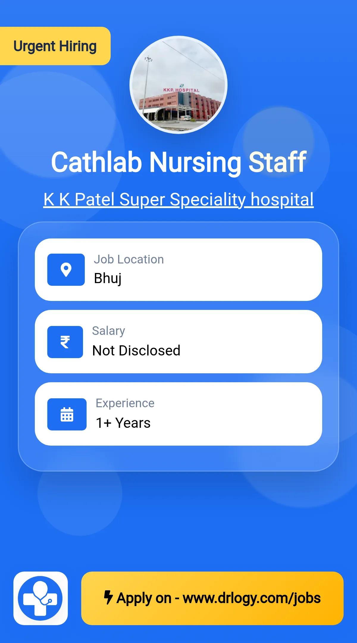 Cathlab Nursing Staff Job in Bhuj at K K Patel Super Speciality hospital