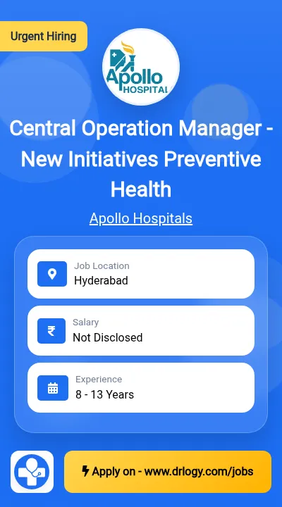 Central Operation Manager - New Initiatives Preventive Health