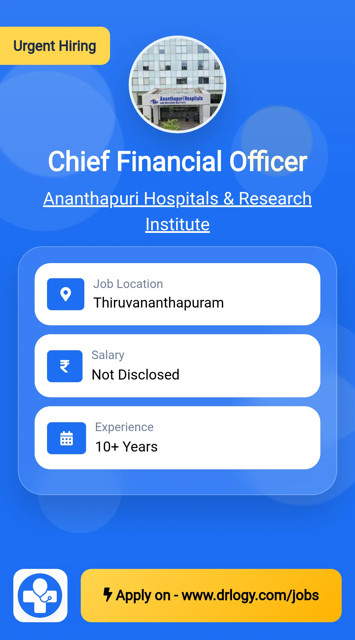 Chief Financial Officer Job in Thiruvananthapuram at Ananthapuri Hospitals & Research Institute