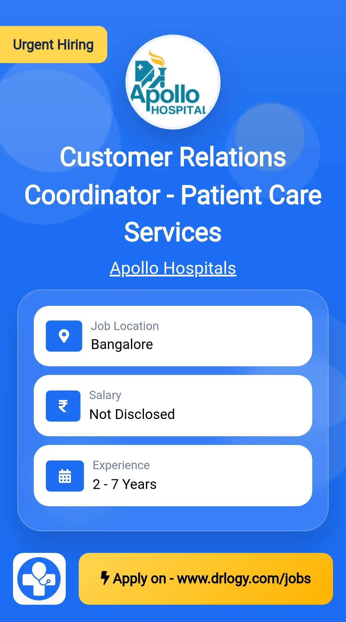 Customer Relations Coordinator - Patient Care Services Job in Bangalore at Apollo Hospitals