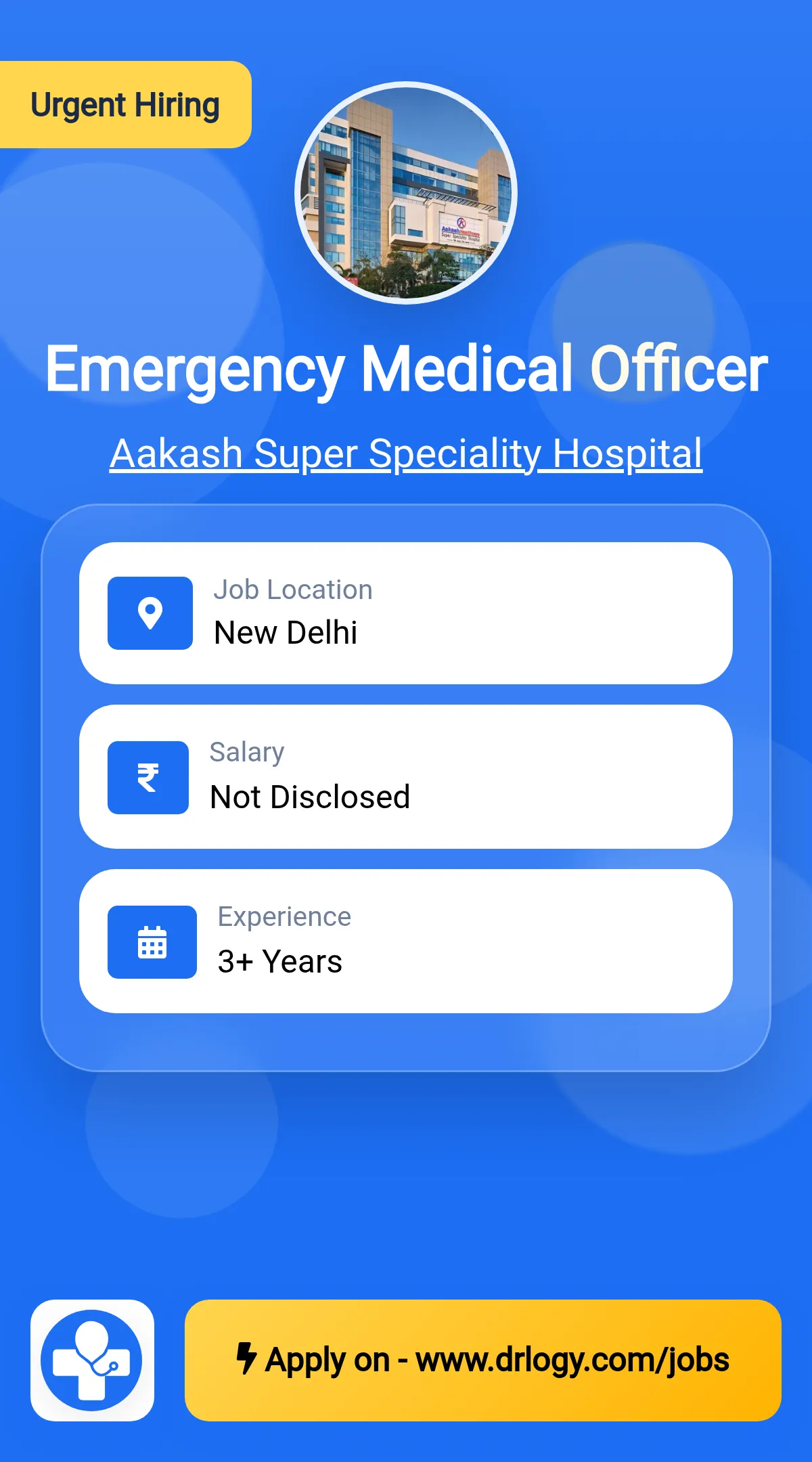 Emergency Medical Officer Job in New Delhi at Aakash Super Speciality Hospital