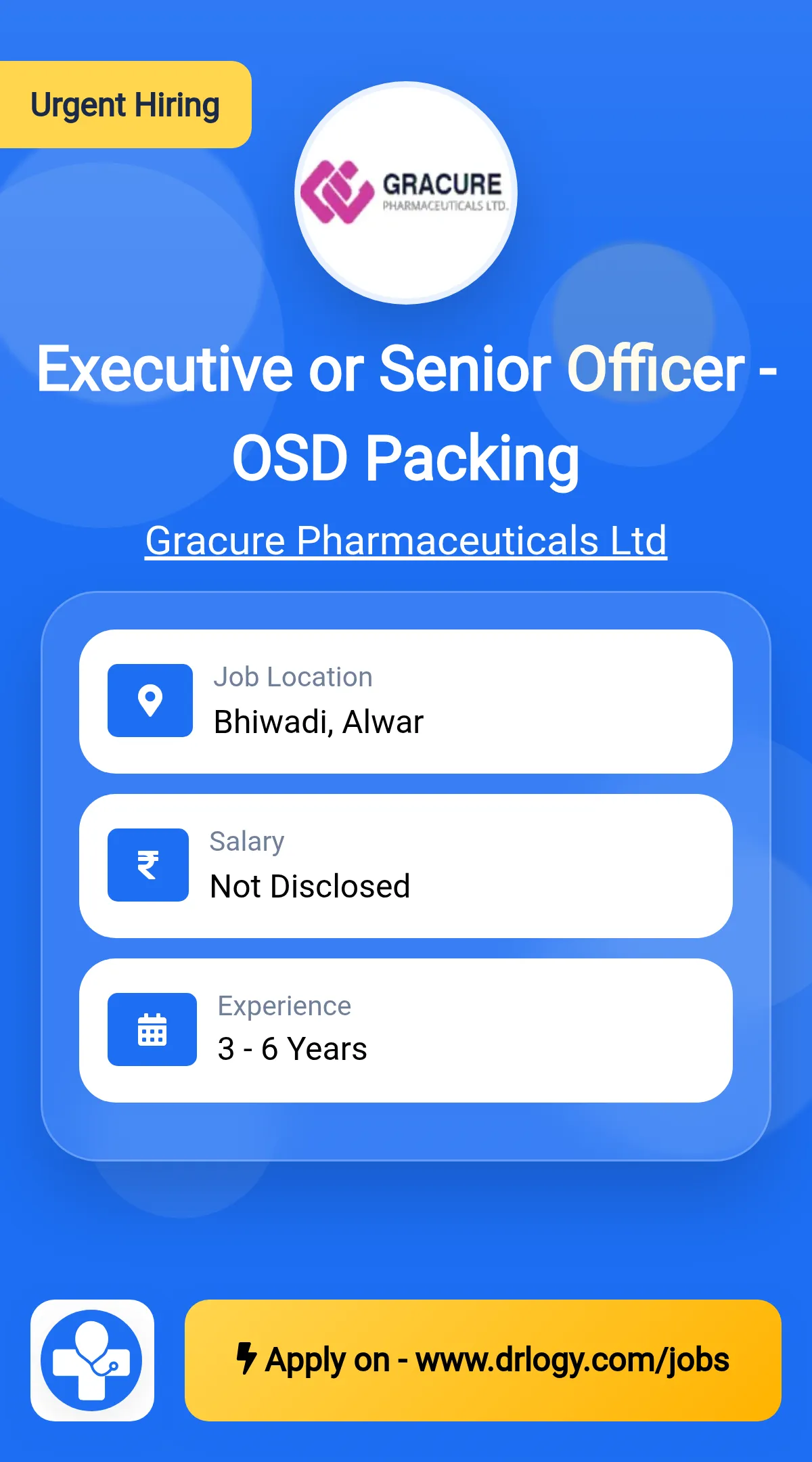 Executive or Senior Officer - OSD Packing Job in Alwar at Gracure Pharmaceuticals Ltd