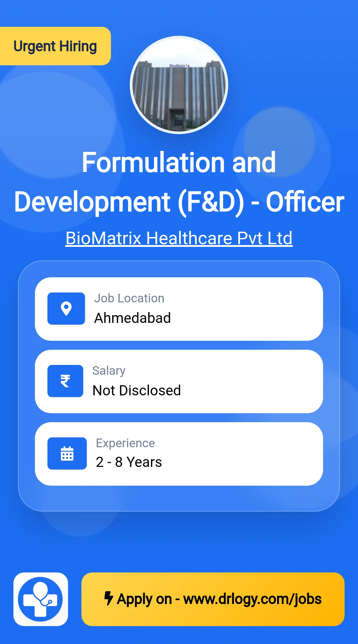 Formulation and Development (F&D) - Officer Job in Ahmedabad at BioMatrix Healthcare Pvt Ltd