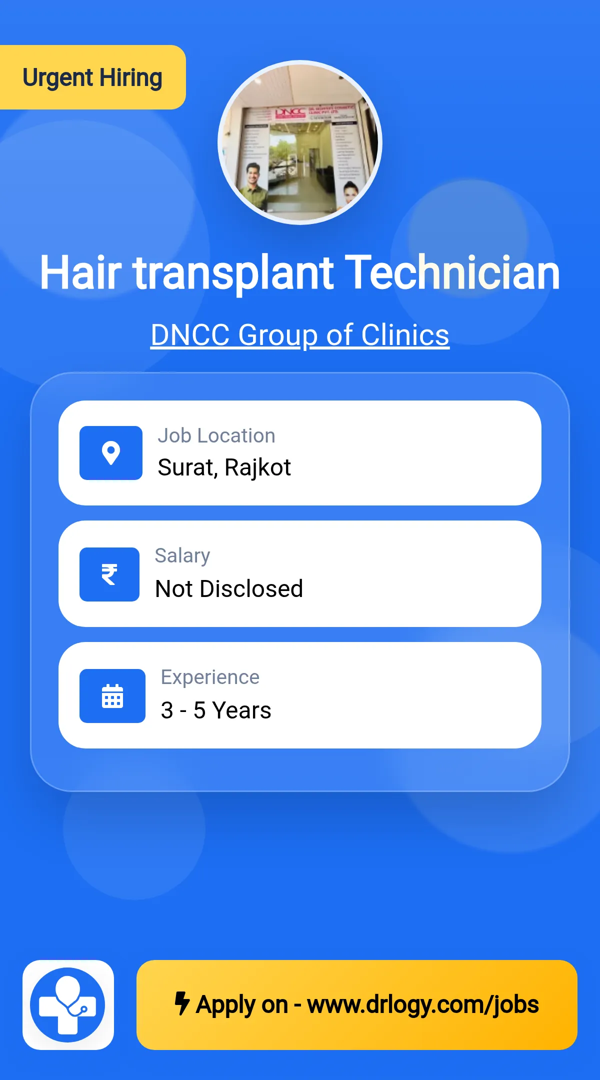 Hair transplant Technician Job in Rajkot at DNCC Group of Clinics