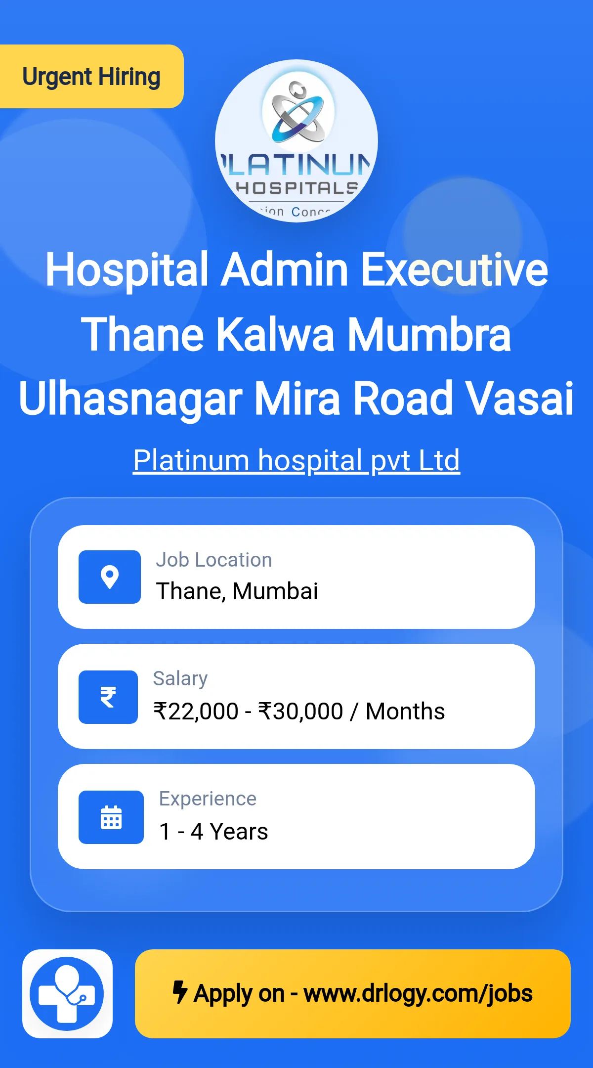Hospital Admin Executive  Thane  Kalwa  Mumbra  Ulhasnagar  Mira Road  Vasai