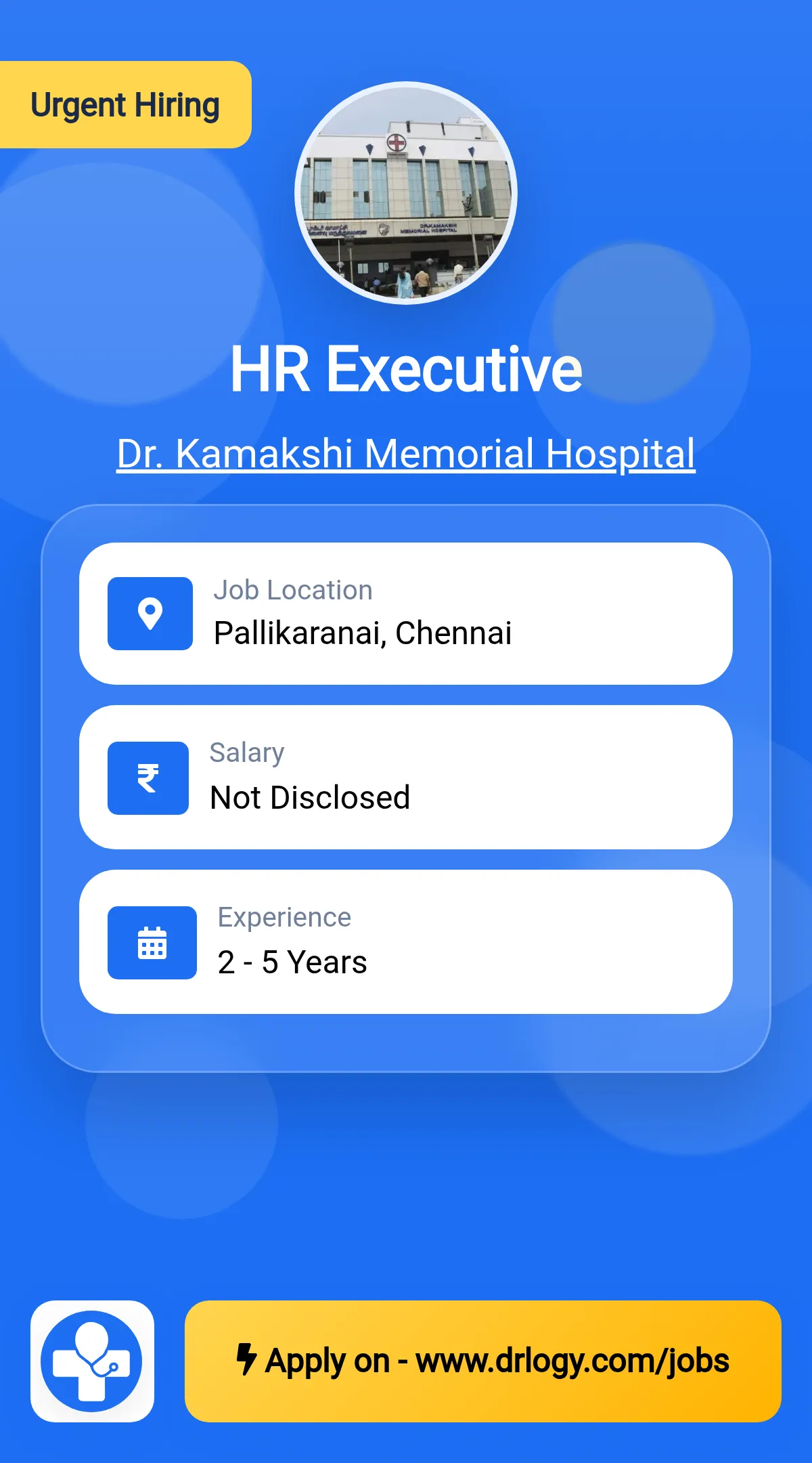 HR Executive Job in Chennai at Dr. Kamakshi Memorial Hospital