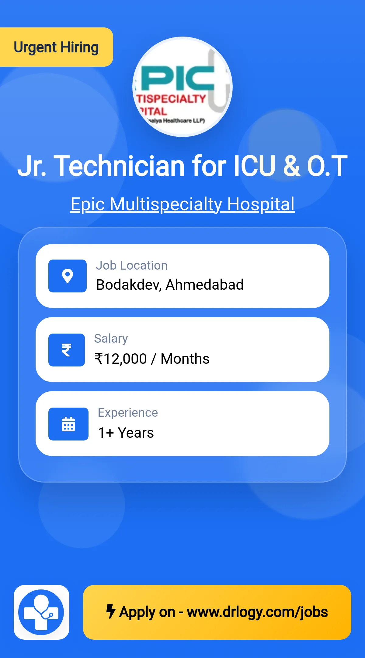 Jr. Technician for ICU & O.T