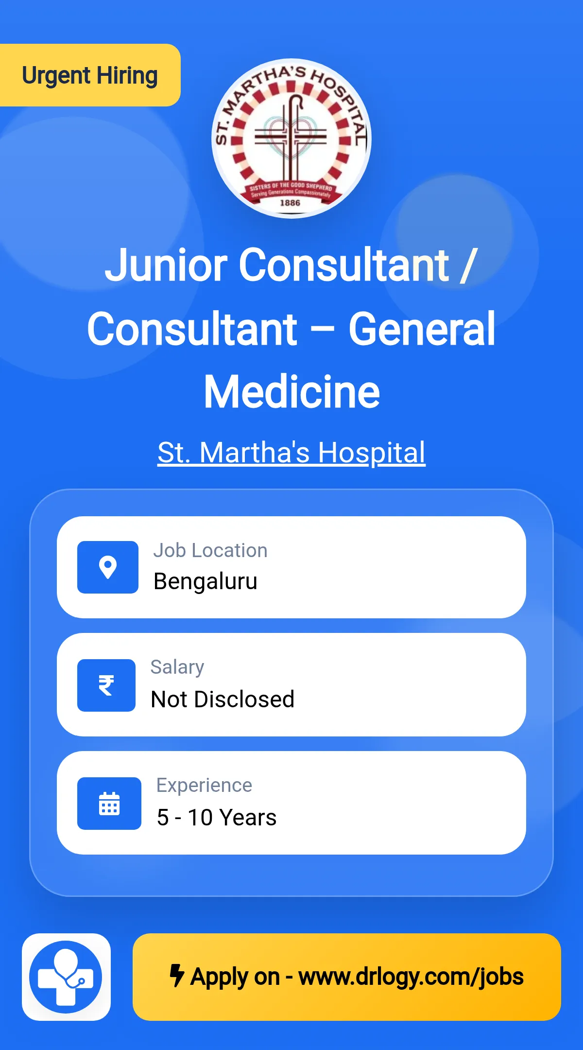 Junior Consultant / Consultant – General Medicine Job in Bengaluru at St. Martha's Hospital