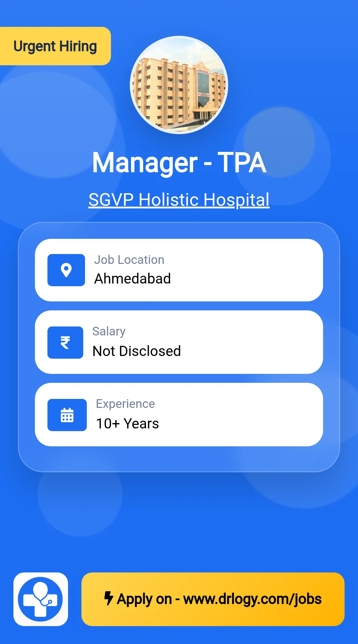 Manager - TPA Job in Ahmedabad at SGVP Holistic Hospital