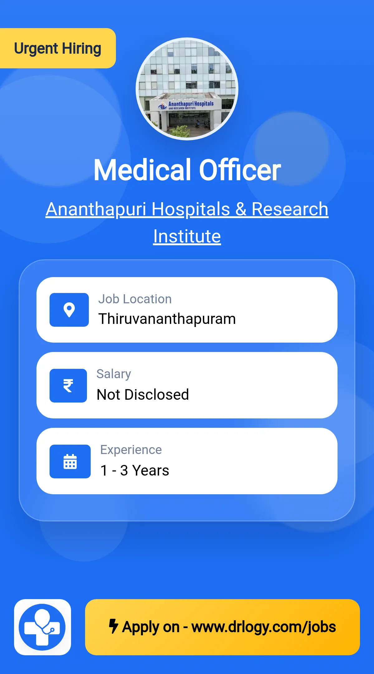 Medical Officer Job in Thiruvananthapuram at Ananthapuri Hospitals & Research Institute