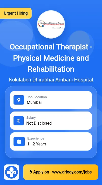 Occupational Therapist - Physical Medicine and Rehabilitation