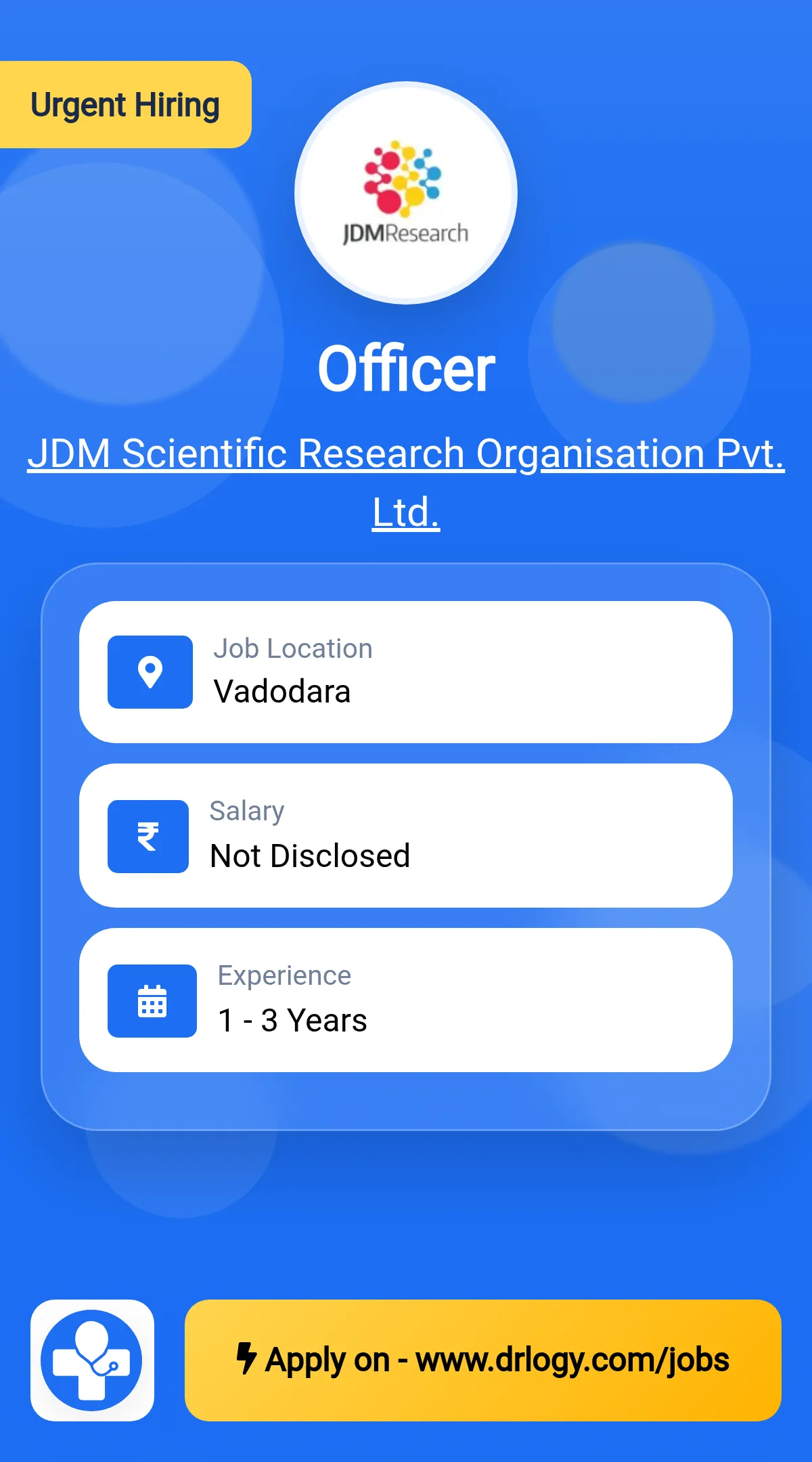 Officer Job in Vadodara at JDM Scientific Research Organisation Pvt. Ltd.