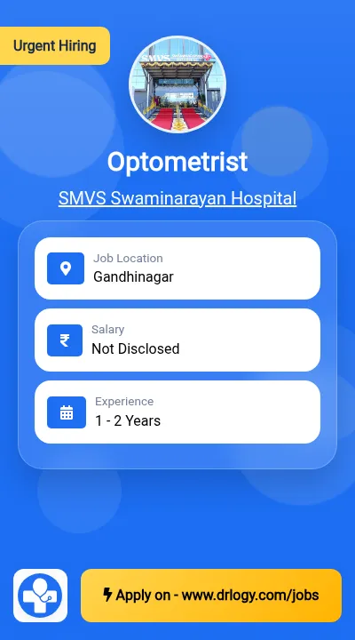 Optometrist Job in Gandhinagar at SMVS Swaminarayan Hospital