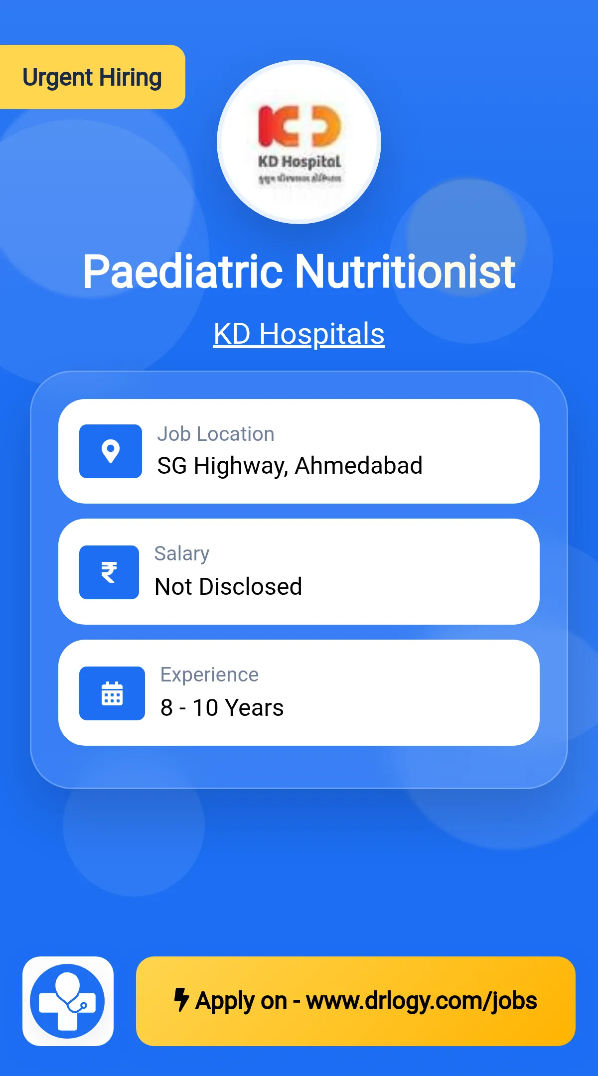 Paediatric Nutritionist Job in Ahmedabad at KD Hospitals
