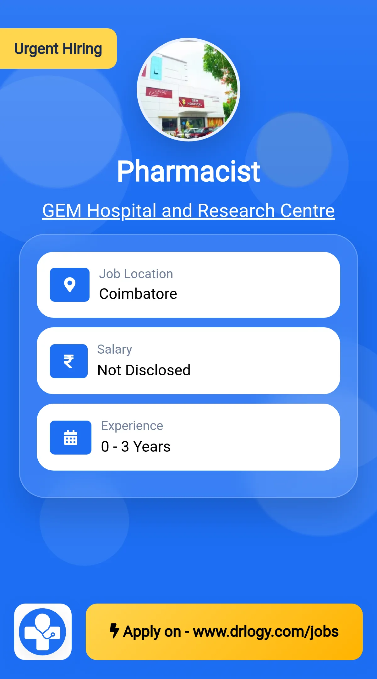 Pharmacist Job in Coimbatore at GEM Hospital and Research Centre