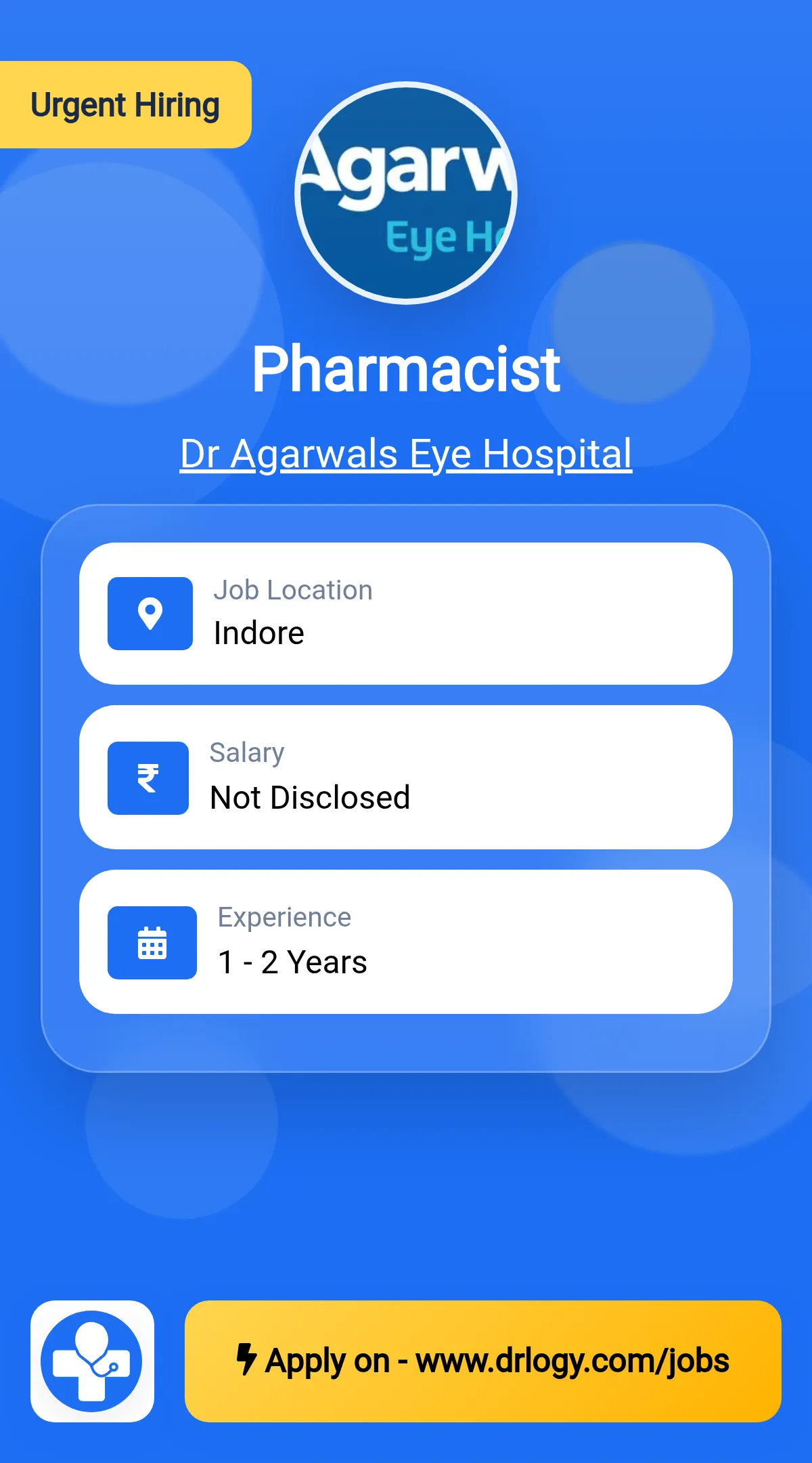 Pharmacist Job in Indore at Dr Agarwals Eye Hospital