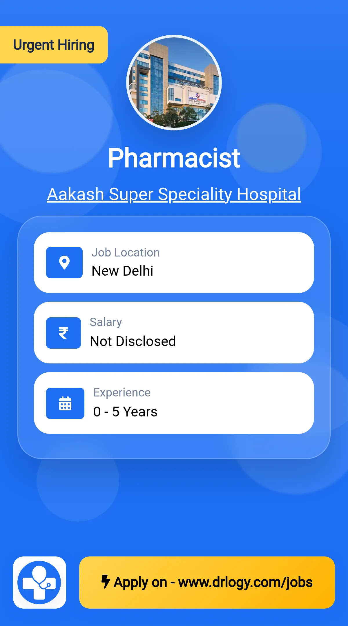 Pharmacist Job in New Delhi at Aakash Super Speciality Hospital