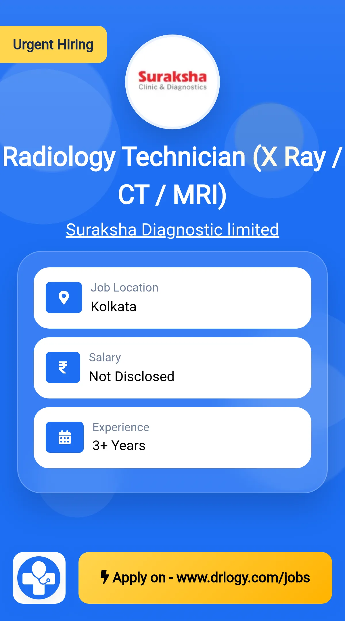 Radiology Technician (X Ray / CT / MRI) Job in Kolkata at Suraksha Diagnostic limited