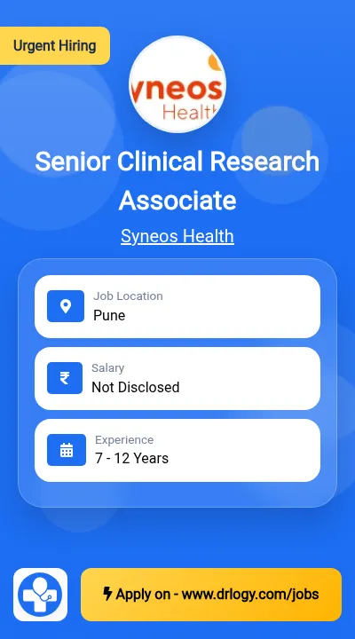 Senior Clinical Research Associate Job in Pune at Syneos Health