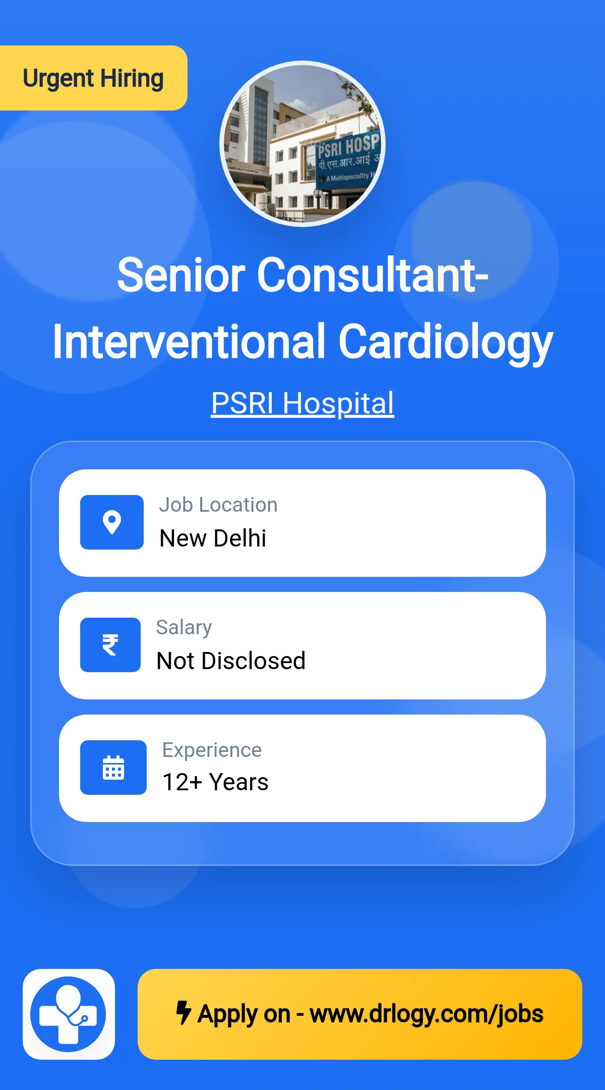 Senior Consultant- Interventional Cardiology Job in New Delhi at PSRI Hospital