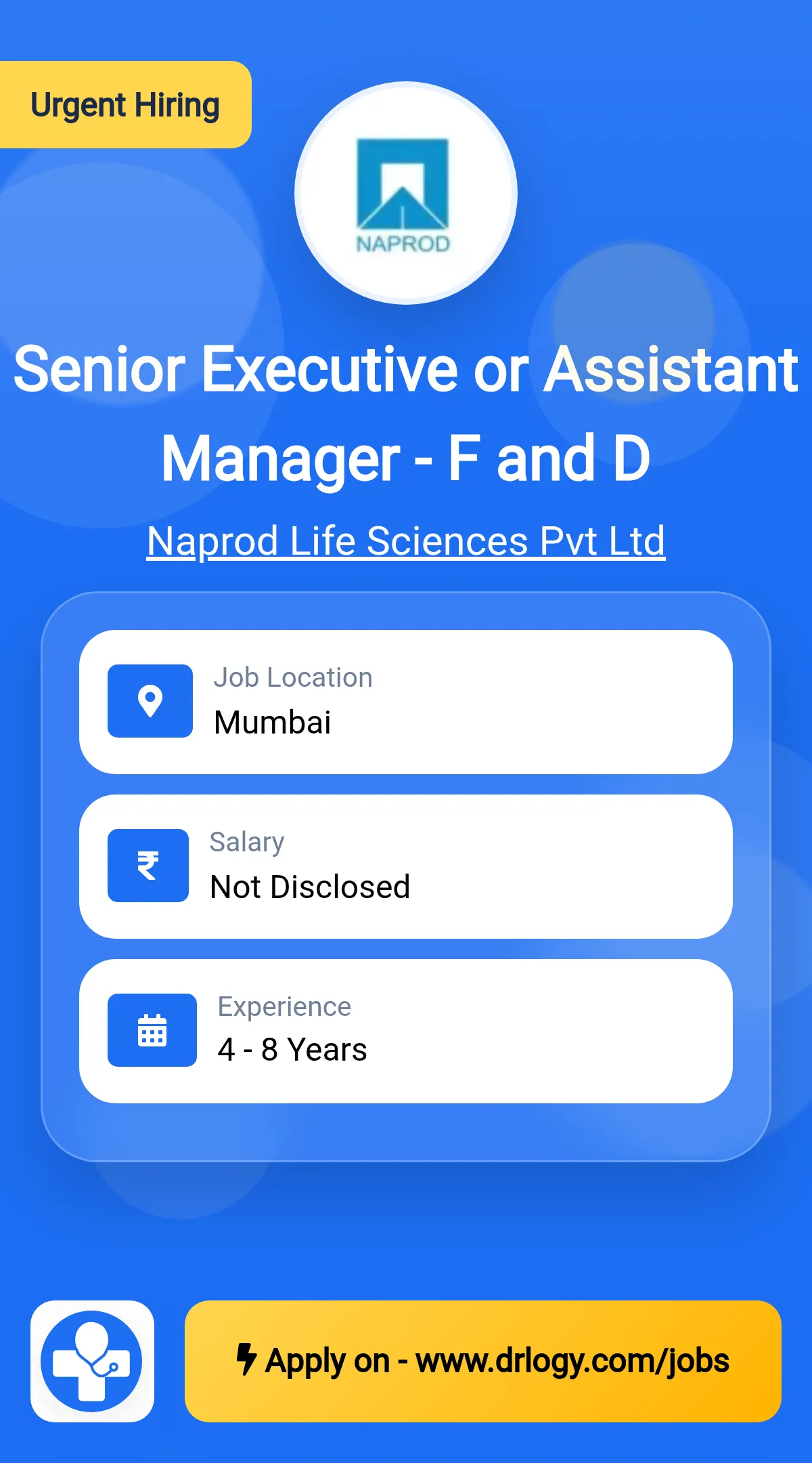 Senior Executive or Assistant Manager - F and D Job in Mumbai at Naprod Life Sciences Pvt Ltd