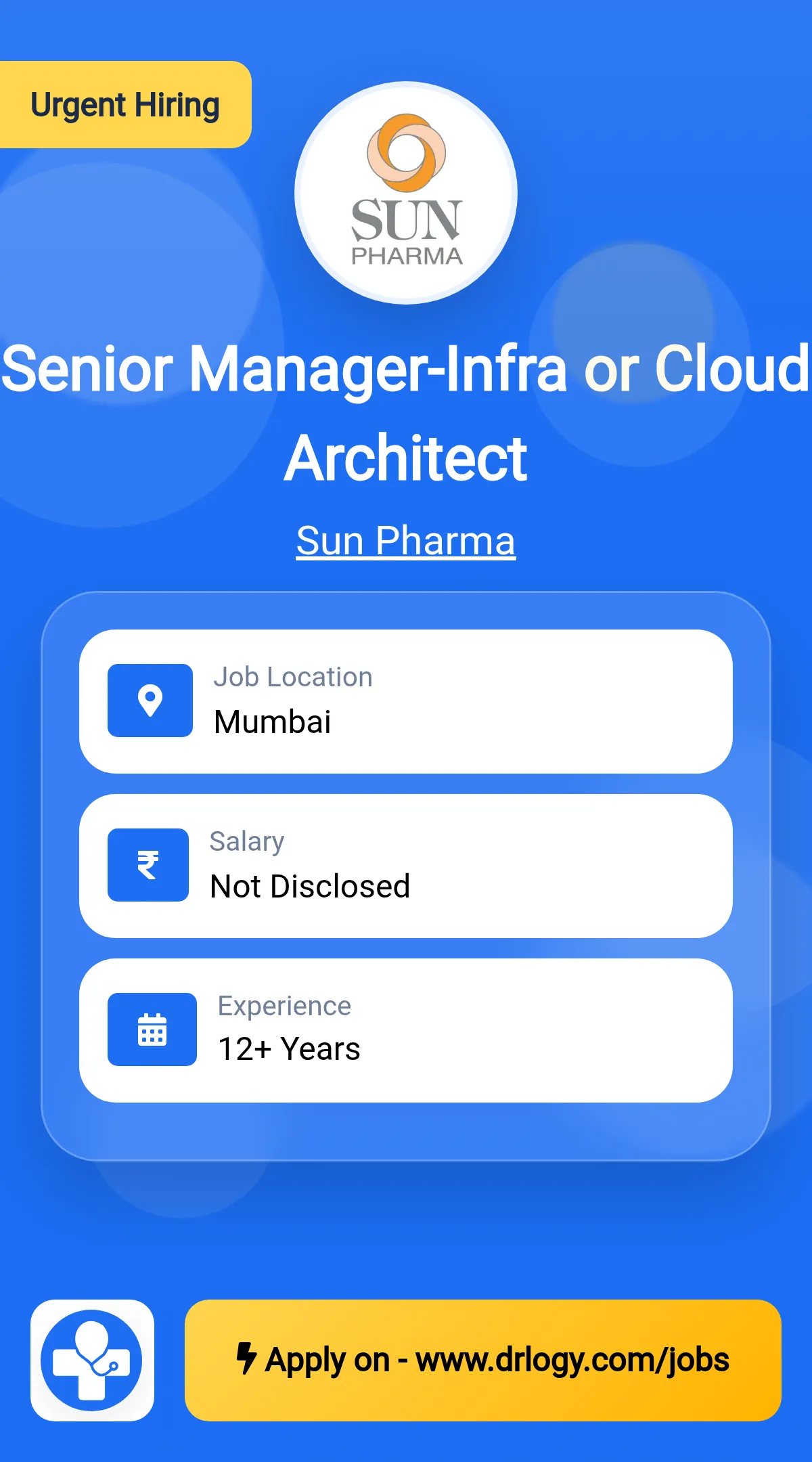 Senior Manager-Infra or Cloud Architect Job in Mumbai at Sun Pharma