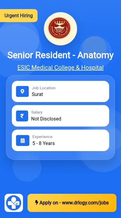 Senior Resident - Anatomy