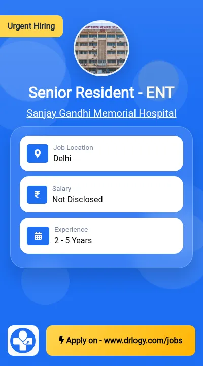 Senior Resident - ENT
