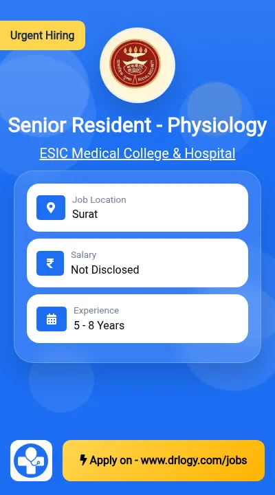 Senior Resident - Physiology