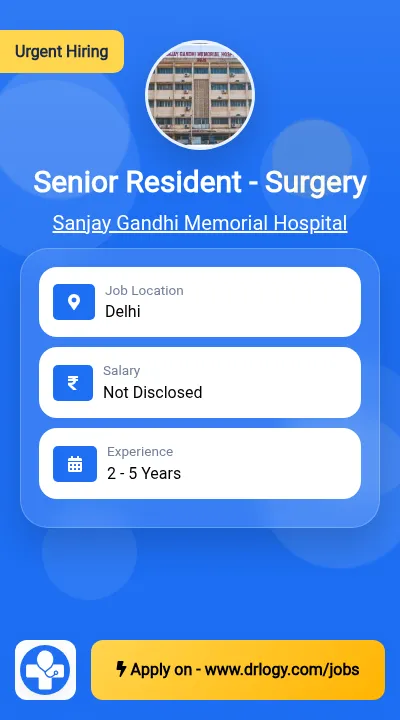 Senior Resident - Surgery