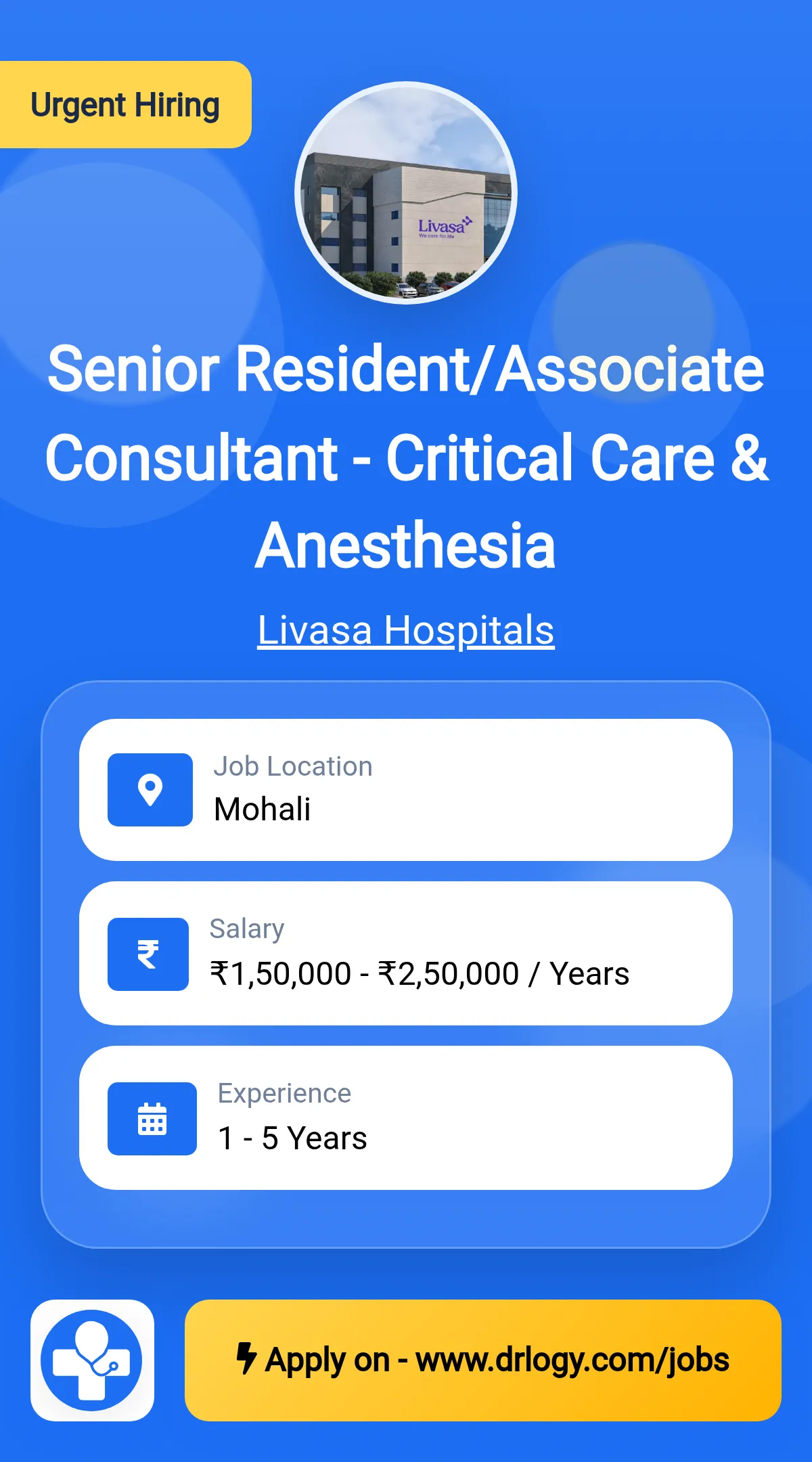 Senior Resident/Associate Consultant - Critical Care & Anesthesia