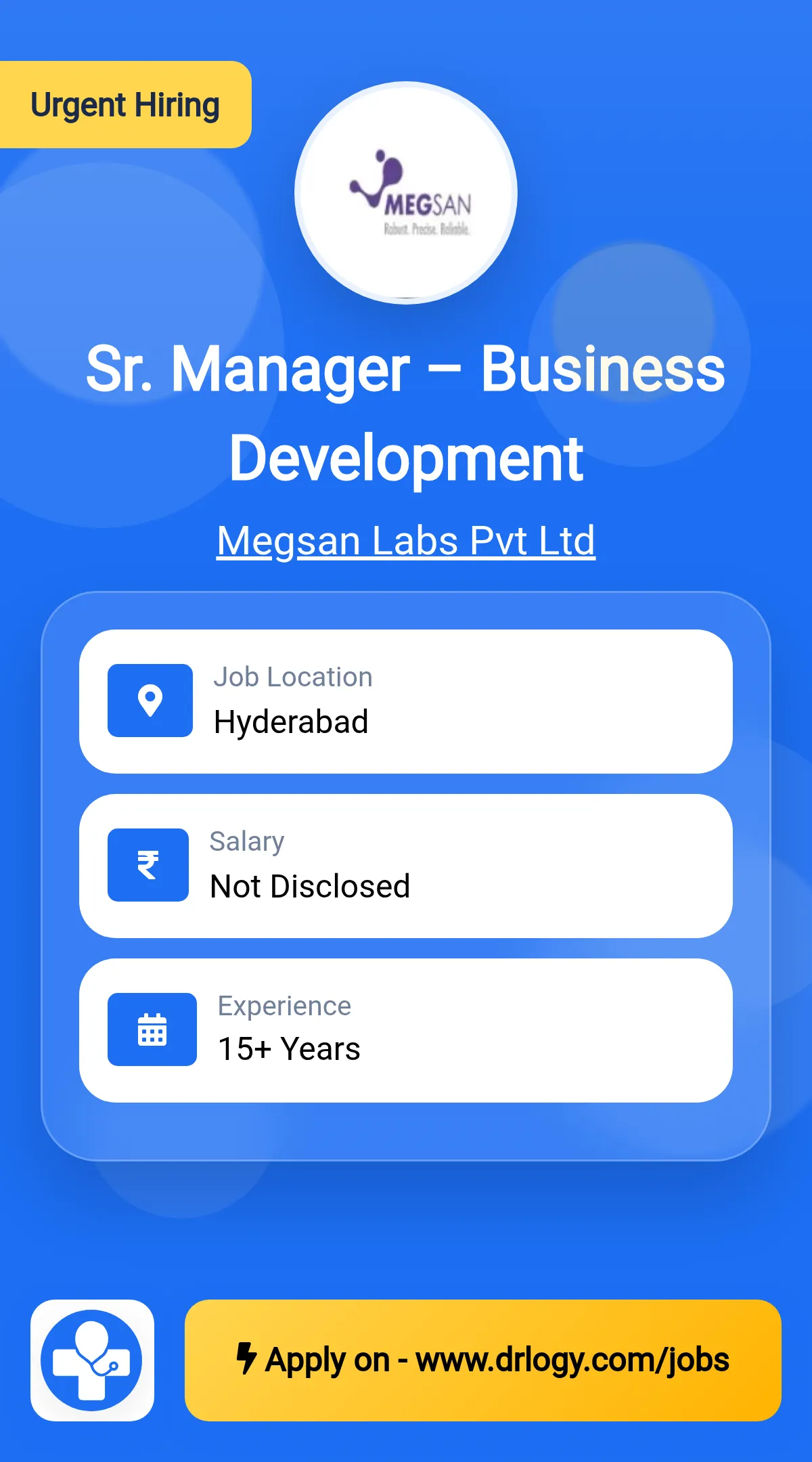 Sr. Manager – Business Development Job in Hyderabad at Megsan Labs Pvt Ltd