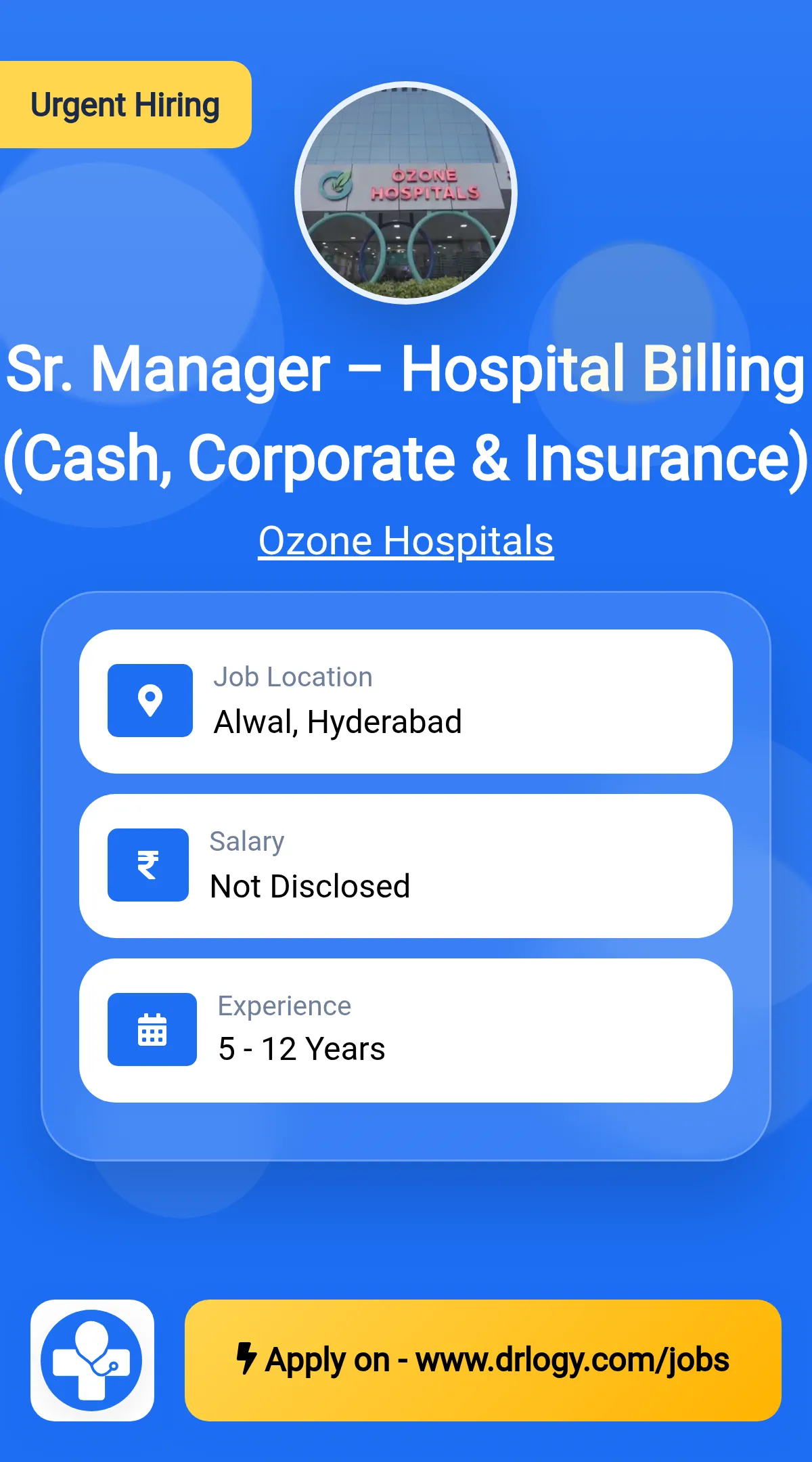 Sr. Manager – Hospital Billing (Cash, Corporate & Insurance) Job in Hyderabad at Ozone Hospitals
