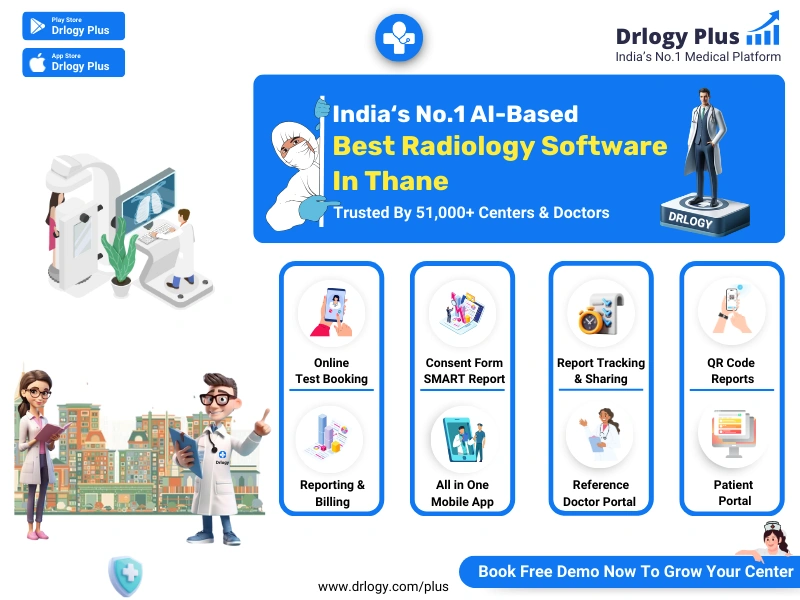 Radiology Software in Thane - Drlogy Radiology Software in Thane - Drlogy